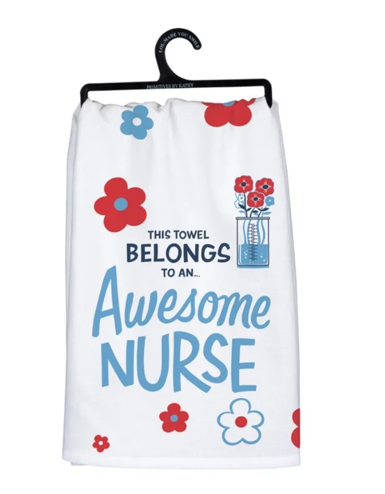 Awesome nurse kitchen towel