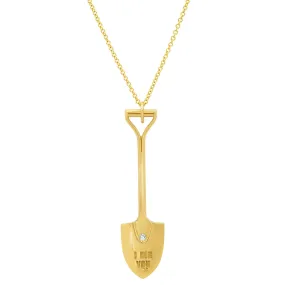 I Dig You Shovel Necklace